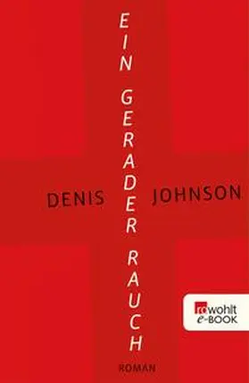 Johnson |  Ein gerader Rauch | eBook | Sack Fachmedien