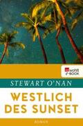 O'Nan |  Westlich des Sunset | eBook | Sack Fachmedien