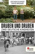 Schmidt / Wagner |  Drüben und drüben | eBook | Sack Fachmedien