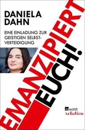 Dahn |  Emanzipiert Euch! | eBook | Sack Fachmedien