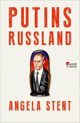 Stent | Putins Russland | E-Book | sack.de