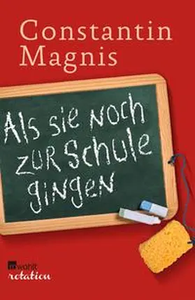 Magnis |  Als sie noch zur Schule gingen | eBook | Sack Fachmedien