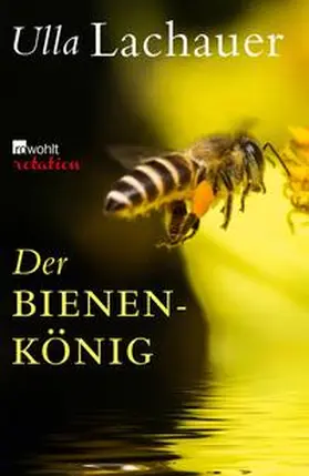 Lachauer |  Der Bienenkönig | eBook | Sack Fachmedien