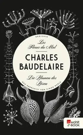 Baudelaire |  Les Fleurs du Mal - Die Blumen des Bösen | eBook | Sack Fachmedien