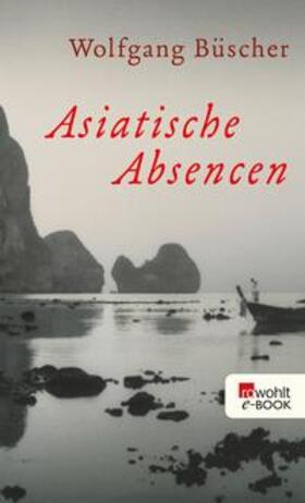 Büscher | Asiatische Absencen | E-Book | sack.de