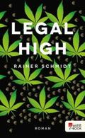 Schmidt |  Legal High | eBook | Sack Fachmedien