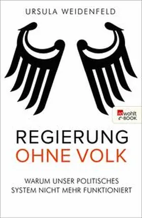 Weidenfeld |  Regierung ohne Volk | eBook | Sack Fachmedien