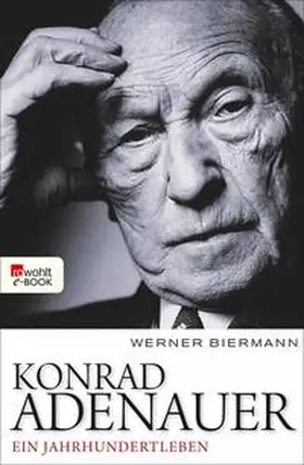 Biermann |  Konrad Adenauer | eBook | Sack Fachmedien