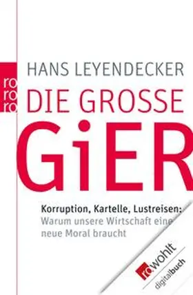 Leyendecker |  Die große Gier | eBook | Sack Fachmedien