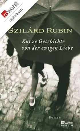 Rubin |  Kurze Geschichte von der ewigen Liebe | eBook | Sack Fachmedien