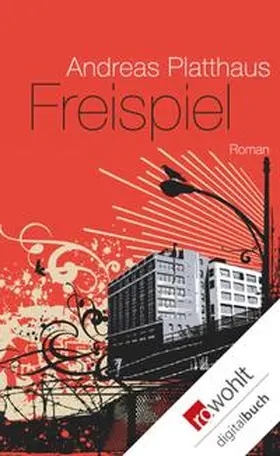 Platthaus |  Freispiel | eBook | Sack Fachmedien