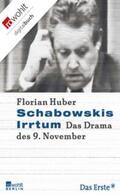 Huber |  Schabowskis Irrtum | eBook | Sack Fachmedien