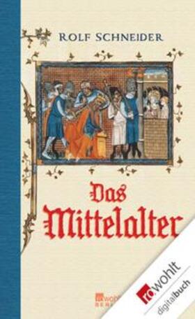Schneider | Das Mittelalter | E-Book | sack.de