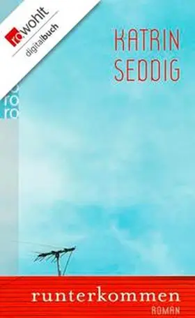 Seddig |  Runterkommen | eBook | Sack Fachmedien