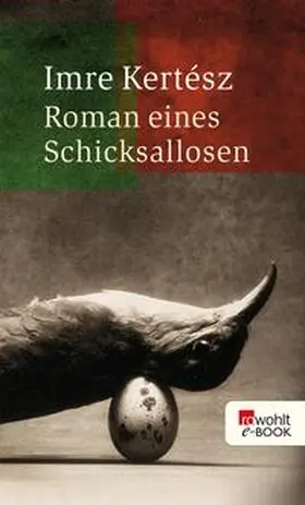 Kertész |  Roman eines Schicksallosen | eBook | Sack Fachmedien