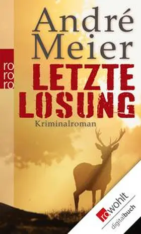 Meier |  Letzte Losung | eBook | Sack Fachmedien