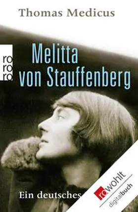 Medicus |  Melitta von Stauffenberg | eBook | Sack Fachmedien