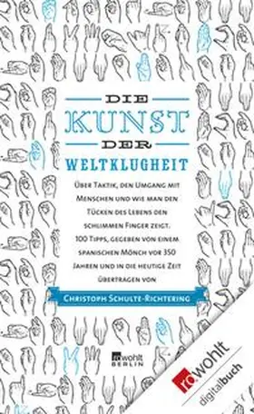 Schulte-Richtering |  Die Kunst der Weltklugheit | eBook | Sack Fachmedien