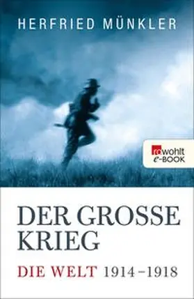 Münkler | Der Große Krieg | E-Book | sack.de