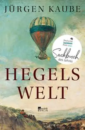 Kaube |  Hegels Welt | eBook | Sack Fachmedien