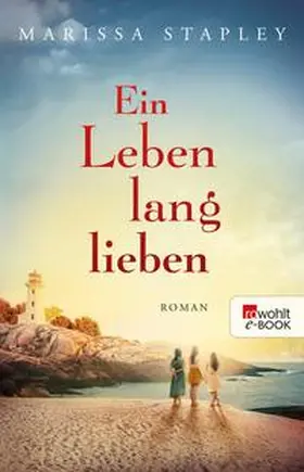Stapley | Ein Leben lang lieben | E-Book | www.sack.de