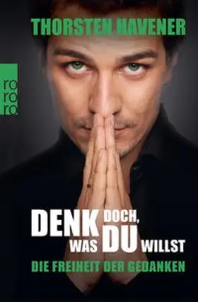 Havener |  Denk doch, was du willst | eBook | Sack Fachmedien