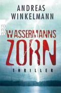 Winkelmann |  Wassermanns Zorn | eBook | Sack Fachmedien