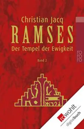 Jacq |  Ramses: Der Tempel der Ewigkeit | eBook | Sack Fachmedien