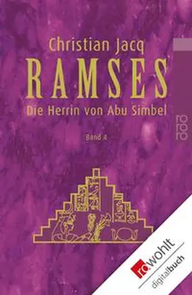Jacq |  Ramses: Die Herrin von Abu Simbel | eBook | Sack Fachmedien