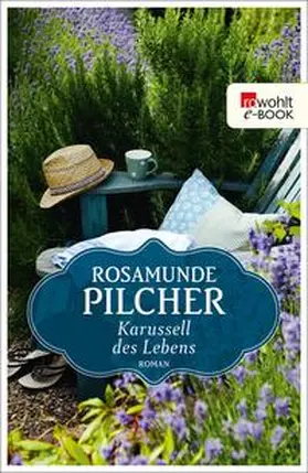 Pilcher | Karussell des Lebens | E-Book | www.sack.de