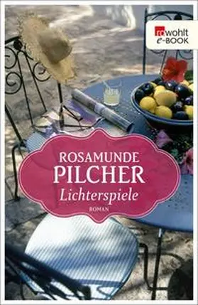 Pilcher |  Lichterspiele | eBook | Sack Fachmedien