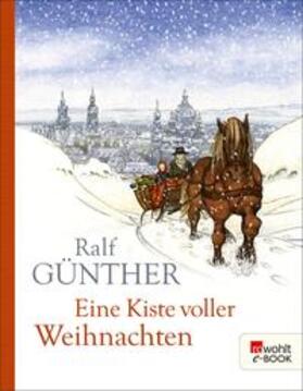 Günther | Eine Kiste voller Weihnachten | E-Book | sack.de