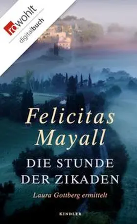 Mayall | Die Stunde der Zikaden | E-Book | www.sack.de