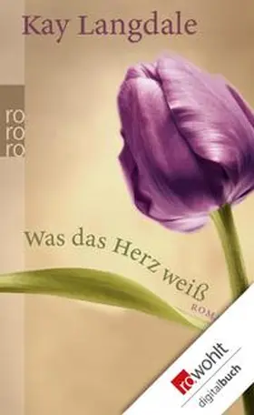 Langdale |  Was das Herz weiß | eBook | Sack Fachmedien