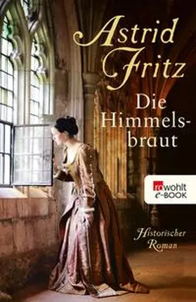Fritz |  Die Himmelsbraut | eBook | Sack Fachmedien