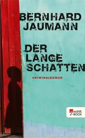 Jaumann |  Der lange Schatten | eBook | Sack Fachmedien