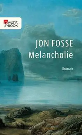Fosse | Melancholie | E-Book | www.sack.de