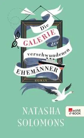 Solomons |  Die Galerie der verschwundenen Ehemänner | eBook | Sack Fachmedien