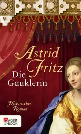 Fritz |  Die Gauklerin | eBook | Sack Fachmedien