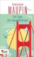 Maupin |  Die Tage der Anna Madrigal | eBook | Sack Fachmedien