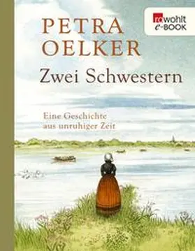 Oelker |  Zwei Schwestern | eBook | Sack Fachmedien