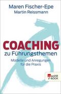 Fischer-Epe / Reissmann |  Coaching zu Führungsthemen | eBook | Sack Fachmedien