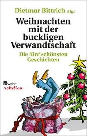 Bittrich |  Weihnachten mit der buckligen Verwandtschaft | eBook | Sack Fachmedien