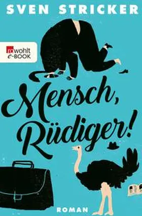 Stricker |  Mensch, Rüdiger! | eBook | Sack Fachmedien