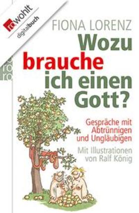 Lorenz | Wozu brauche ich einen Gott? | E-Book | sack.de