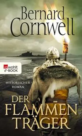 Cornwell | Der Flammenträger | E-Book | www.sack.de