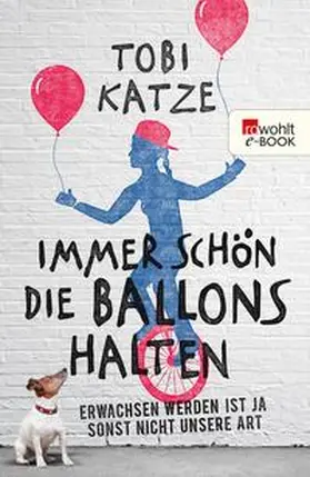 Katze |  Immer schön die Ballons halten | eBook | Sack Fachmedien