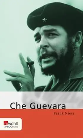 Niess |  Che Guevara | eBook | Sack Fachmedien
