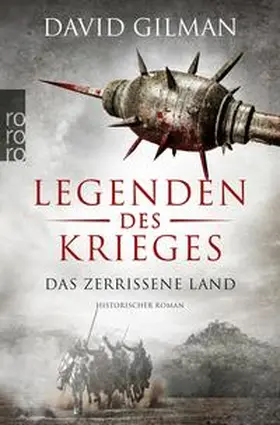 Gilman |  Legenden des Krieges: Das zerrissene Land | eBook | Sack Fachmedien