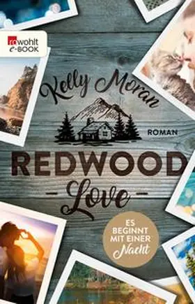 Moran |  Redwood Love - Es beginnt mit einer Nacht | eBook | Sack Fachmedien